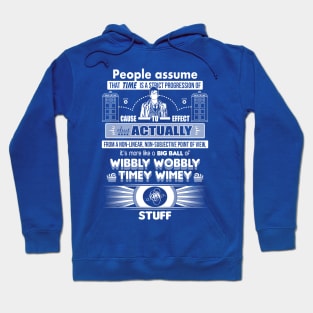 Wibbly Wobbly Timey Wimey Stuff Hoodie